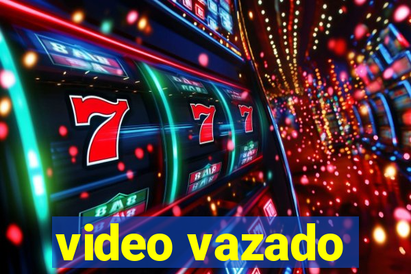 video vazado